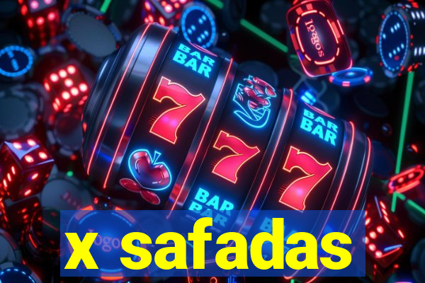 x safadas